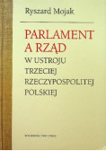 Parlament a rząd w ustroju Trzeciej Rzeczypospolitej Polskiej