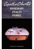 Rosemary znaczy pamięć