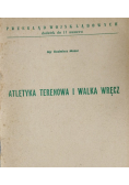 Atletyka terenowa i walka wręcz