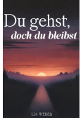 Du gehst doch du bleibst