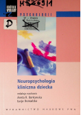 Neuropsychologia kliniczna dziecka
