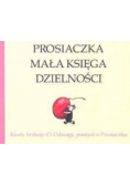 Prosiaczka Mała Księga Dzielności