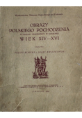Obrazy Polskiego Pochodzenia 1929 r.