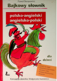 Bajkowy słownik polsko angielski angielsko polski dla dzieci