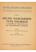 Szlaki narciarskie tatr polskich, Tom VI 1936 r.
