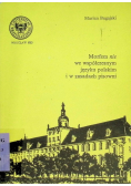 Morfem nie we współczesnym języku polskim i w zasadach pisowni