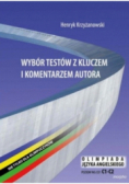 Wybór testów z kluczem i komentarzem autora Nowa