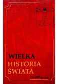 Wielka historia świata Tom 1   do 1800 p n e