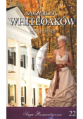 Saga romantyczna Tom 22 Saga rodu Whiteoaków Żniwa Whiteoaków Część 2