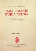 Bajki Polskie Wujka Czesia 1929 r.