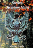 Sercem Ojczyźnie Mojej