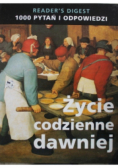 Życie codzienne dawniej