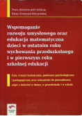 Wspomaganie rozwoju umysłowego oraz edukacja matematyczna dzieci