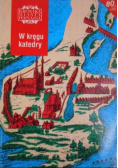 Kronika Miasta Poznania Nr 1 / 03 W kręgu katedry