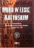 Mord w Lesie Katyńskim Tom 2