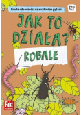 Jak to działa? Robale