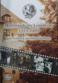 Historia Koła Leśników 1919 - 2009