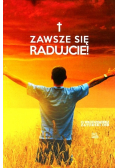 Zawsze się radujcie