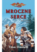 Mroczne serce Spotkania Tom III