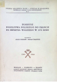 Diariusz poselstwa Polskiego do Francji po Henryka Walezego w 1573 roku
