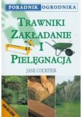 Trawnik. Zakładanie i pielęgnacja trawnika