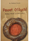 Paweł Giżycki Biskup Płocki 1439 - 1463