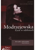 Modrzejewska Życie w odsłonach