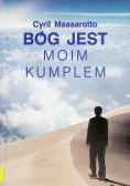 Bóg jest moim kumplem