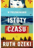 W poszukiwaniu istoty czasu