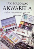 Jak malować akwarelą