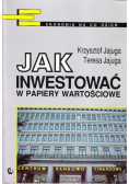 Jak inwestować w papiery wartościowe