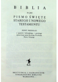 Biblia to jest Pismo Święte Starego i Nowego Testamentu Nowy przekład