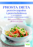 Prosta dieta przeciwzapalna i przeciwbólowa w szczególności przy chorobie Leśniowskiego - Crohna