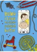Bolek i Lolek na szlaku polskich kultur