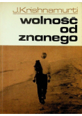 Wolność od znanego
