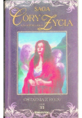 Saga córy życia Tom 35 Ostatnia z Rodu