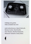 Dryblując przez granicę Polsko - ukraińskie