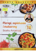 Pierogi Zapiekanki I Makarony Siostry Anastazji Tom 10