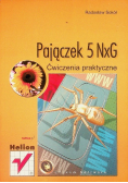 Pajączek 5 NxG Ćwiczenia Praktyczne