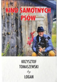 Kino samotnych psów