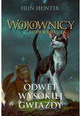 Wojownicy Superedycja Odwet Wysokiej Gwiazdy