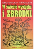 W świecie występku i zbrodni