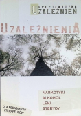 Uzależnienia.