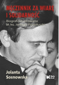 Męczennik za wiarę i solidarność