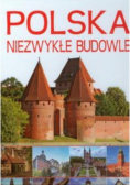 Polska Niezwykłe budowle