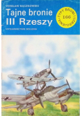 Typy broni i uzbrojenia Nr 166 Tajne bronie III Rzeszy