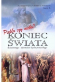 Piekło czy niebo? Koniec świata doczesnego i tajemnice życia przyszłego Część 2
