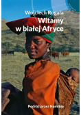 Witamy w białej Afryce