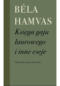 Księga gaju laurowego i inne eseje