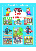 Życie w mieście